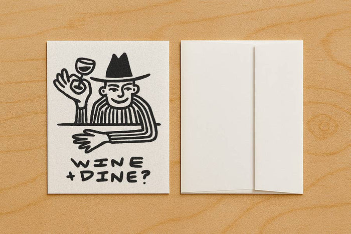 Wine + Dine? - Blank Card