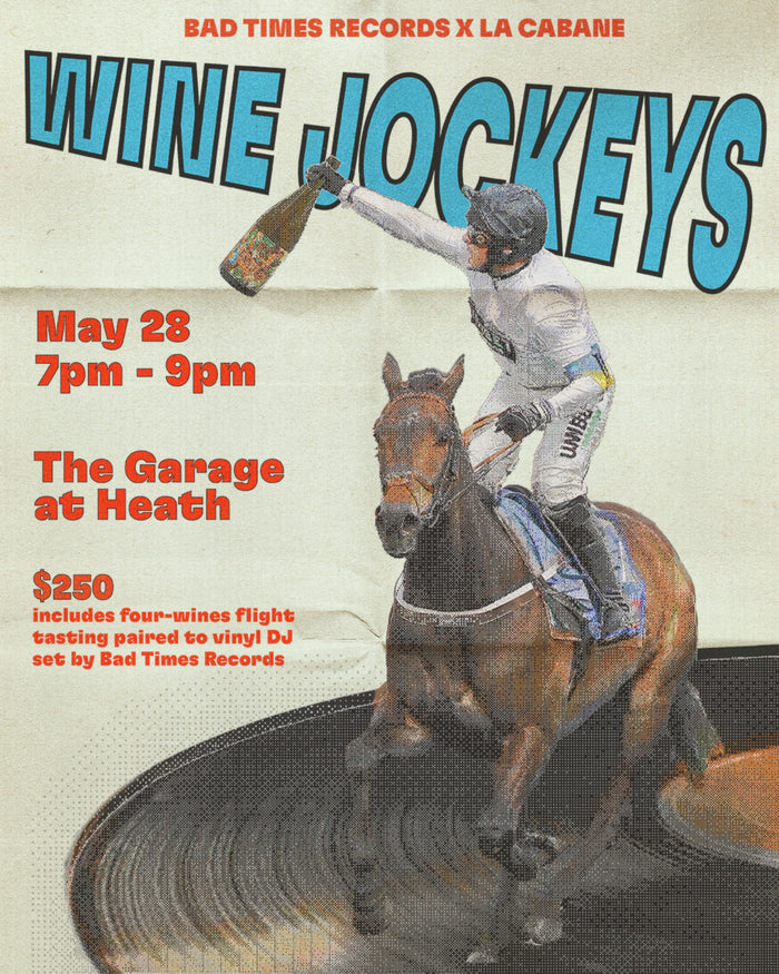 Wine Jockeys with Bad Times Records 28.05.2026