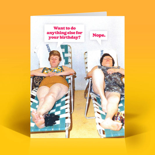 Anything Else? Birthday Card