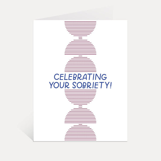 Celebrating Sobriety Greeting Card | Sober Anniversary