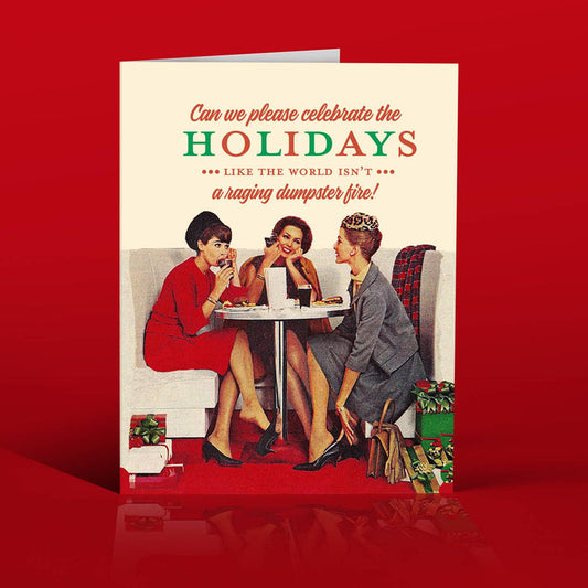 DUMPSTER FIRE HOLIDAYS! christmas card