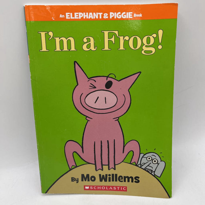 Elephant & Piggie: I'm A Frog (paperback)