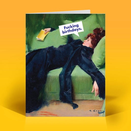 Exhausted F-ing Birthday Card