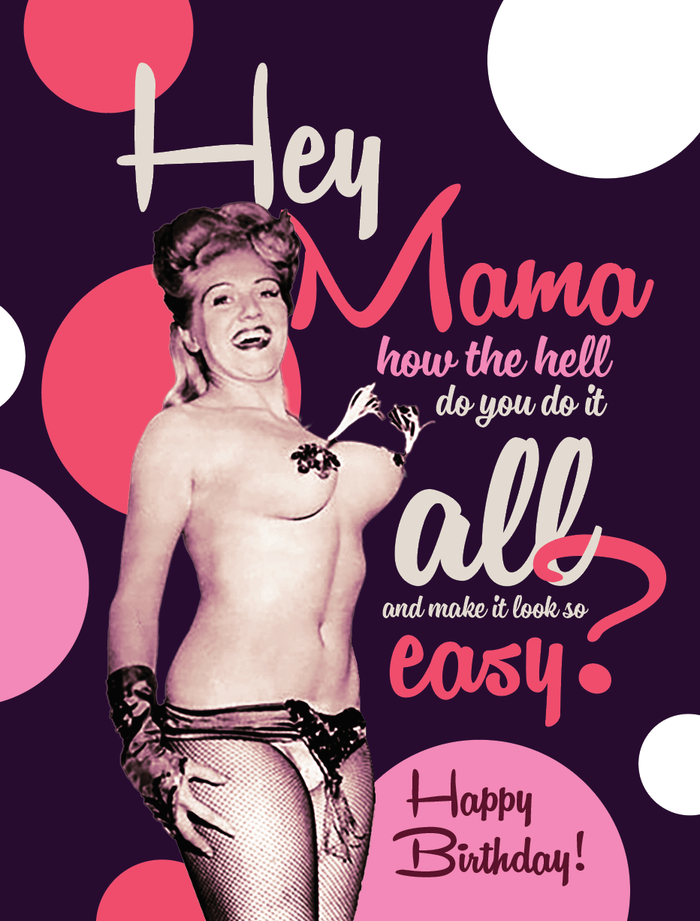 HEY MAMA birthday card
