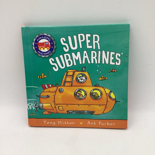 Super Submarines (hardcover)
