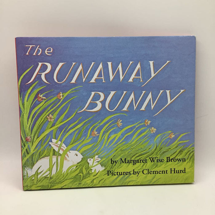 The Runaway Bunny (hardcover)