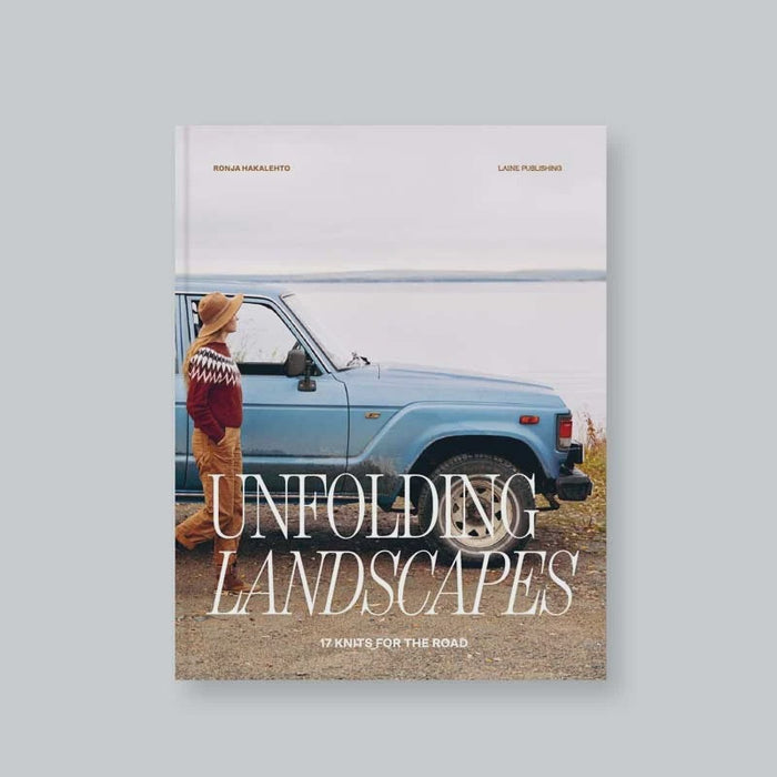 Unfolding Landscapes – 17 Knits for the Road